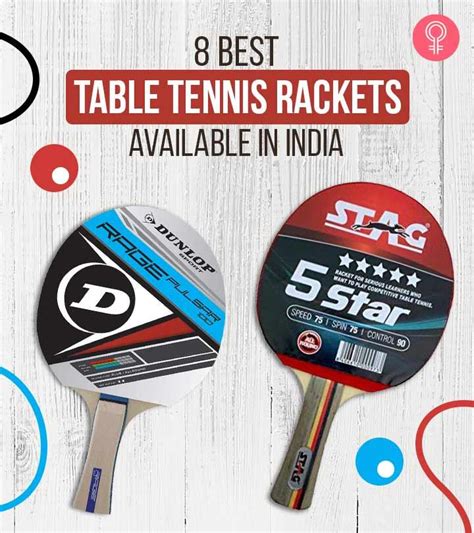 8 Best Table Tennis Rackets In India – 2022 (Buying Guide)