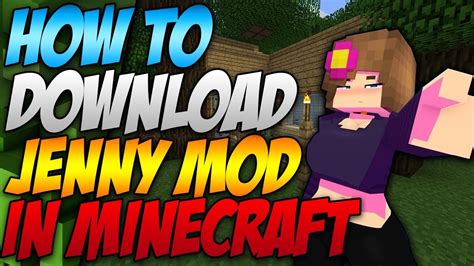 Minecraft Jenny Mod Download Link - Diver Download For Windows & Mac