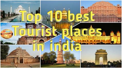 Top 10 Most Visited Tourist Places In India Popular