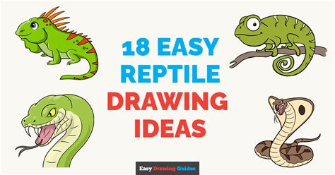 18 Easy Reptile Drawing Tutorials with Step by Step Drawings