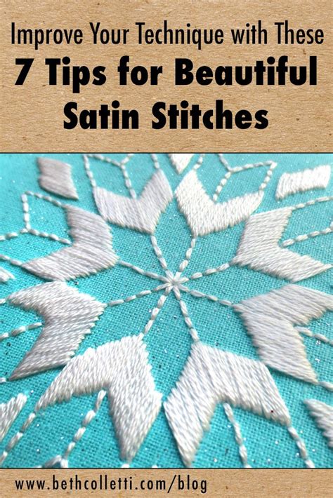 7 Tips for Beautiful Satin Stitches — Beth Colletti Art & Design