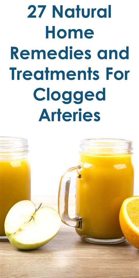 27 Natural Home Remedies and Treatments For Clogged Arteries | Tiny Quality Homes