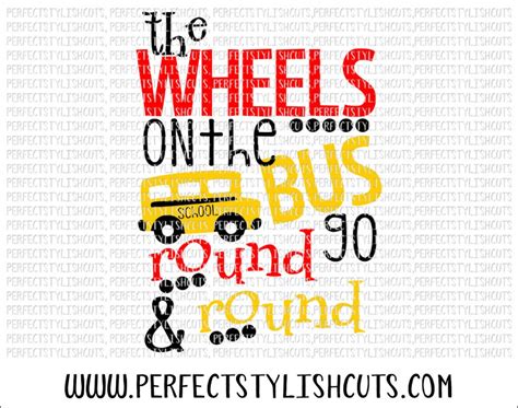 The Wheels on the Bus SVG, DXF, EPS, Png Files for Cutting Machines ...