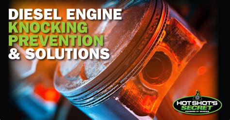 Diesel Engine Knocking | What is Knocking In Your Engine?