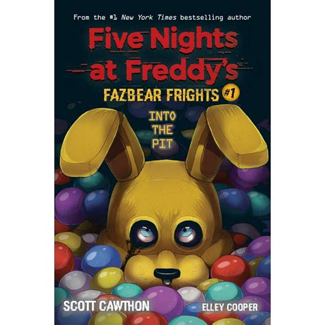 Five Nights at Freddy's: Into the Pit (Five Nights at Freddy's: Fazbear ...