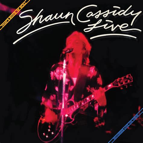 Shaun Cassidy - Shaun Cassidy Live - Reviews - Album of The Year