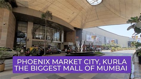 Phoenix Market City Kurla l The biggest shopping mall of Mumbai l tour - YouTube