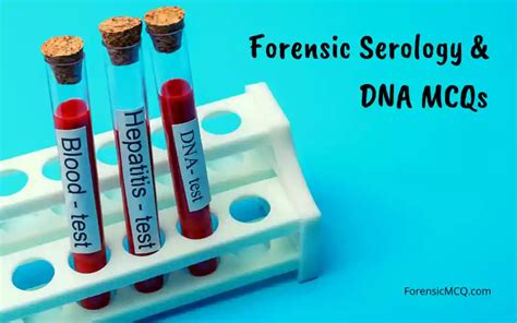 forensic serology and DNA mcqs