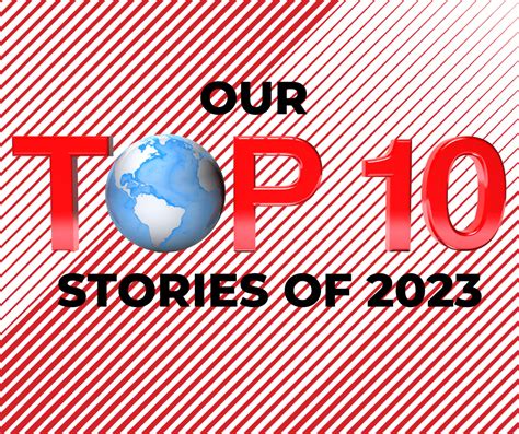 Top 10 stories of 2023