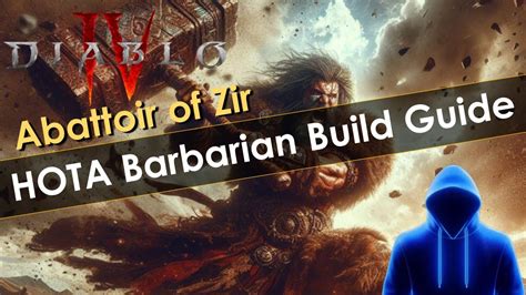 Abattoir of Zir HOTA Barbarian Endgame Build Guide - YouTube