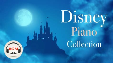 Disney Piano Collection - Relaxing Piano Music - Music For Relax, Study, Work - YouTube