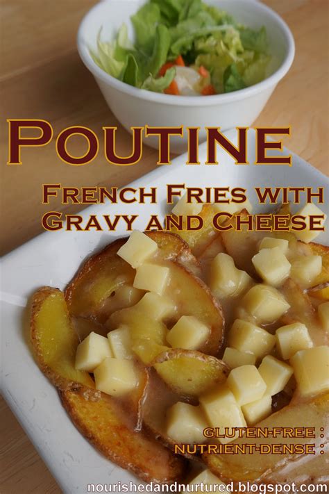 Nourished and Nurtured: Poutine: French Fries with Gravy and Cheese ...