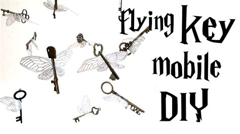 DIY flying key mobile - Harry Potter tutorial - from the FIRST movie - YouTube