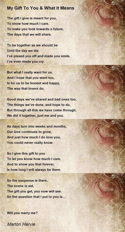 My Gift To You & What It Means Poem by Marlon Harvie - Poem Hunter