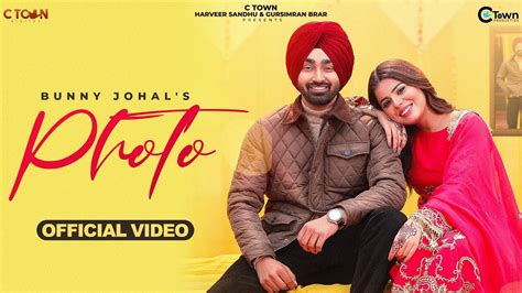 Photo (Official Video) | Bunny Johal | Geet Goraya | Jashan Sidhu | All Set | Punjabi Song 2023 ...