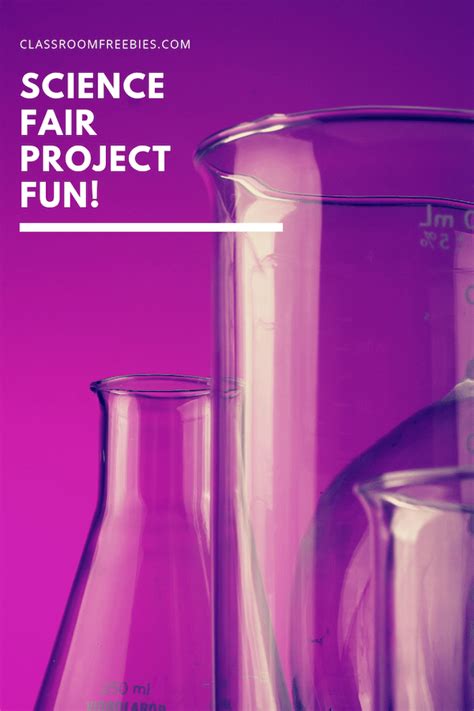 Science Fair Project Fun! - Classroom Freebies