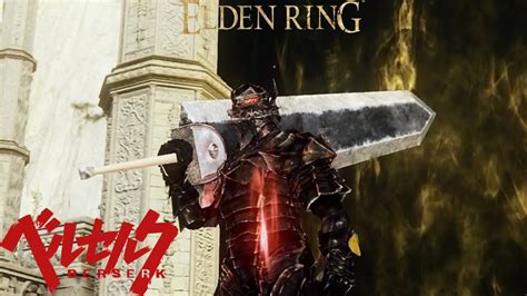 GUTS BERSERKER ARMOR MOD IN ELDEN RING - YouTube