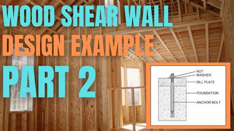 How to Design a Wood Shear Wall - Part 2 - YouTube