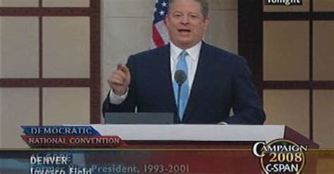 Al Gore 2008 Convention Speech | C-SPAN.org