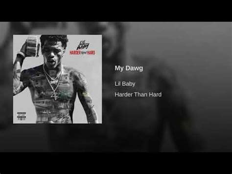 Lil Baby - My Dawg (Audio) [Explicit] - YouTube