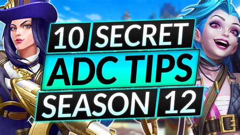 10 BEST ADC Tips for SEASON 12 - INSTANTLY CARRY Your Games - LoL Guide ...