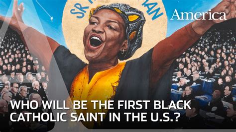 Who will be the first Black Catholic saint in the United States? | America Magazine