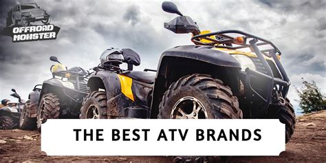 The 11 Best ATV Brands of 2023! - offroadmonsters.com