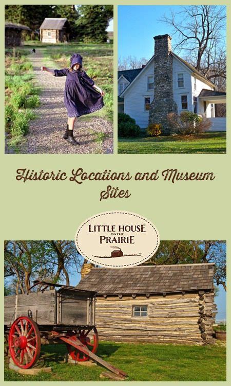 Historic Little House on the Prairie Locations & Museum Sites