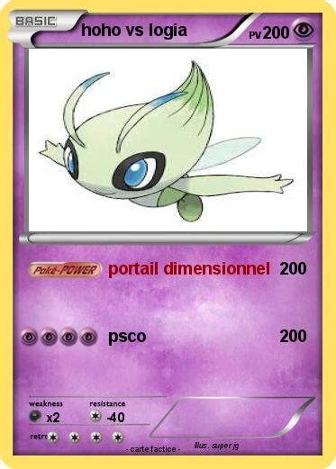 Pokémon hoho vs logia - portail dimensionnel - Ma carte Pokémon