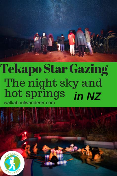 Lake Tekapo Star Gazing_The night sky and hot springs - Walkabout Wanderer