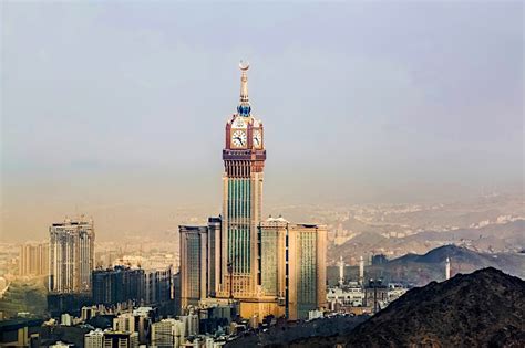 Makkah Royal Clock Tower - Tallest Clock Tower in the World