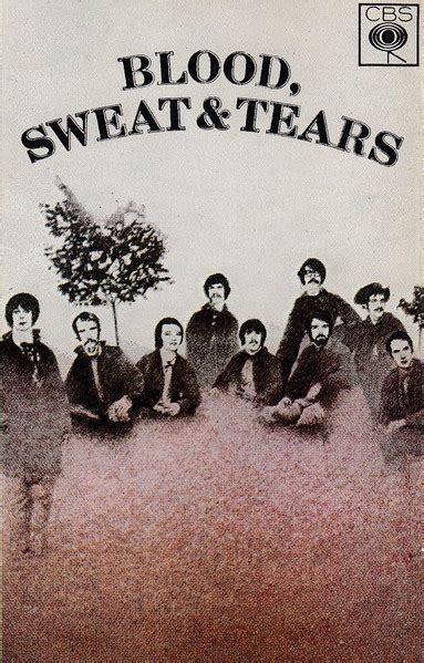 Blood, Sweat And Tears – Blood, Sweat And Tears (1968, Cassette) - Discogs