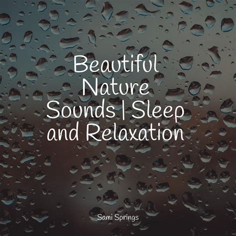 Flowing Water - Soothing White Noise For Infant Sleeping And Massage/Rainy Sounds/Nature Sounds ...