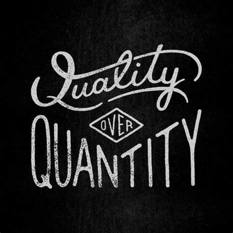 "Quality over Quantity" | Typography inspiration, Words, Typography