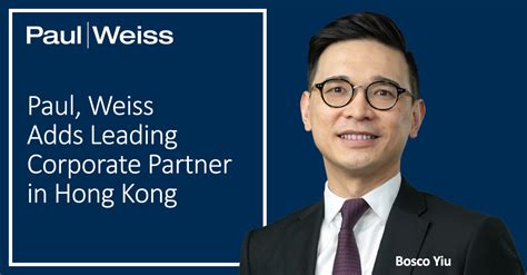 Paul, Weiss Adds Leading Corporate Partner in Hong Kong | Paul, Weiss