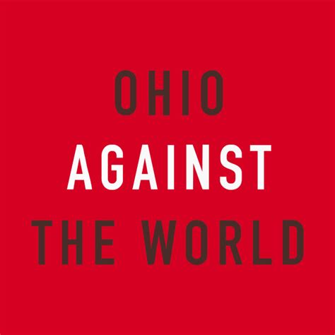 Ohio Against The World - Ohio Against The World - Crewneck Sweatshirt | TeePublic