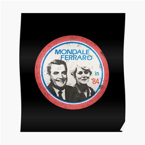 "Mondale Ferraro 1984 Vintage Democrat Campaign" Poster for Sale by ...