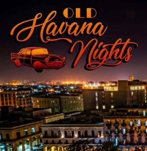 Old Havana Nights | Martin County