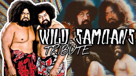 The Wild Samoans 🇼🇸🇦🇸 - YouTube