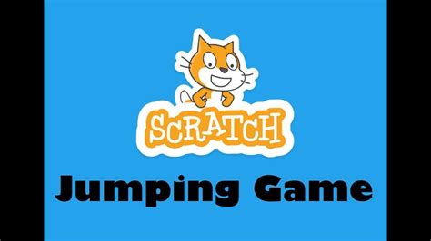 HOW TO MAKE SCRATCH JUMPING GAME | TUTORIAL - YouTube