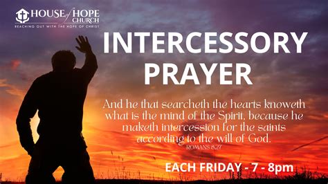 Intercessory Prayer - House Of Hope Church