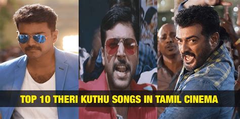 Top 10 Theri Kuthu Songs in Tamil Cinema - TamilGlitz