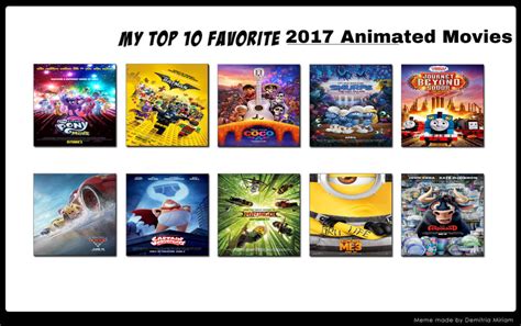 Top 10 Favourite 2017 Animated Movies by GeoNonnyJenny on DeviantArt