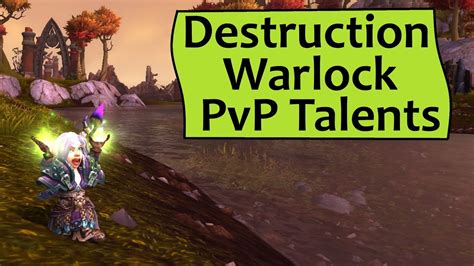 Destruction Warlock PvP Talent Tree in Legion: Early Legion Preview - YouTube