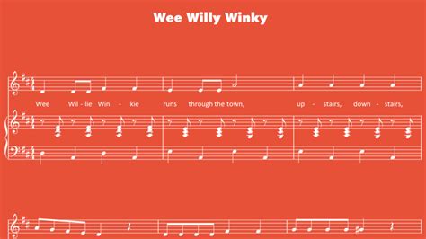 Wee Willie Winkie - Sheet Music - Mother Goose Club