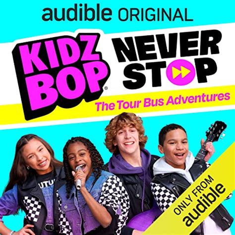 KIDZ BOP NEVER STOP: The Tour Bus Adventures -🎧 Listen here - BestPodcasts.co.uk