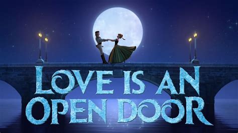 LOVE IS AN OPEN DOOR Lyrics | Frozen - YouTube