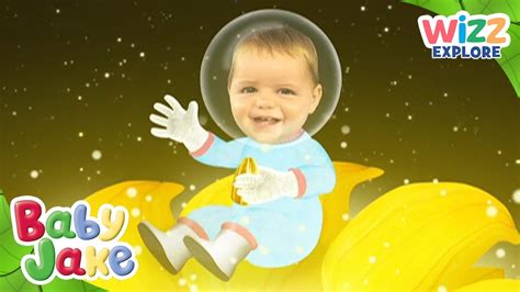 Baby Jake | Flying To Outer Space | Full Episodes | Wizz Explore