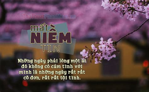 Những câu nói hay về sự mất niềm tin trong cuộc sống