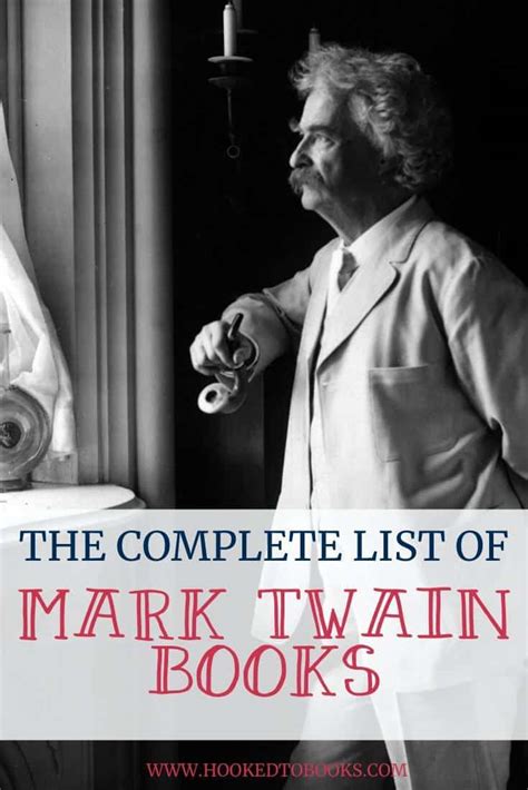 Complete List of Mark Twain Books - Hooked To Books